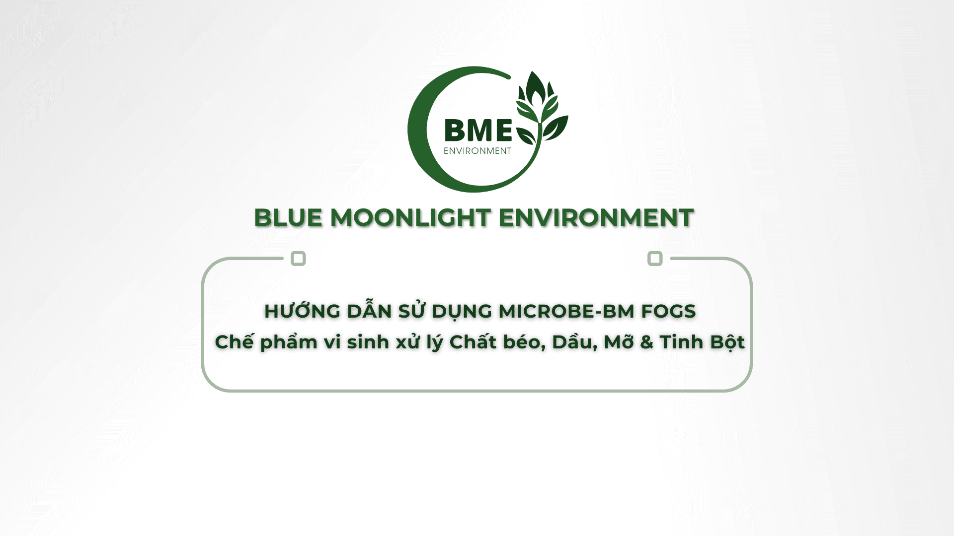 HƯỚNG DẪN SỬ DỤNG MICROBE-BM FOGS   