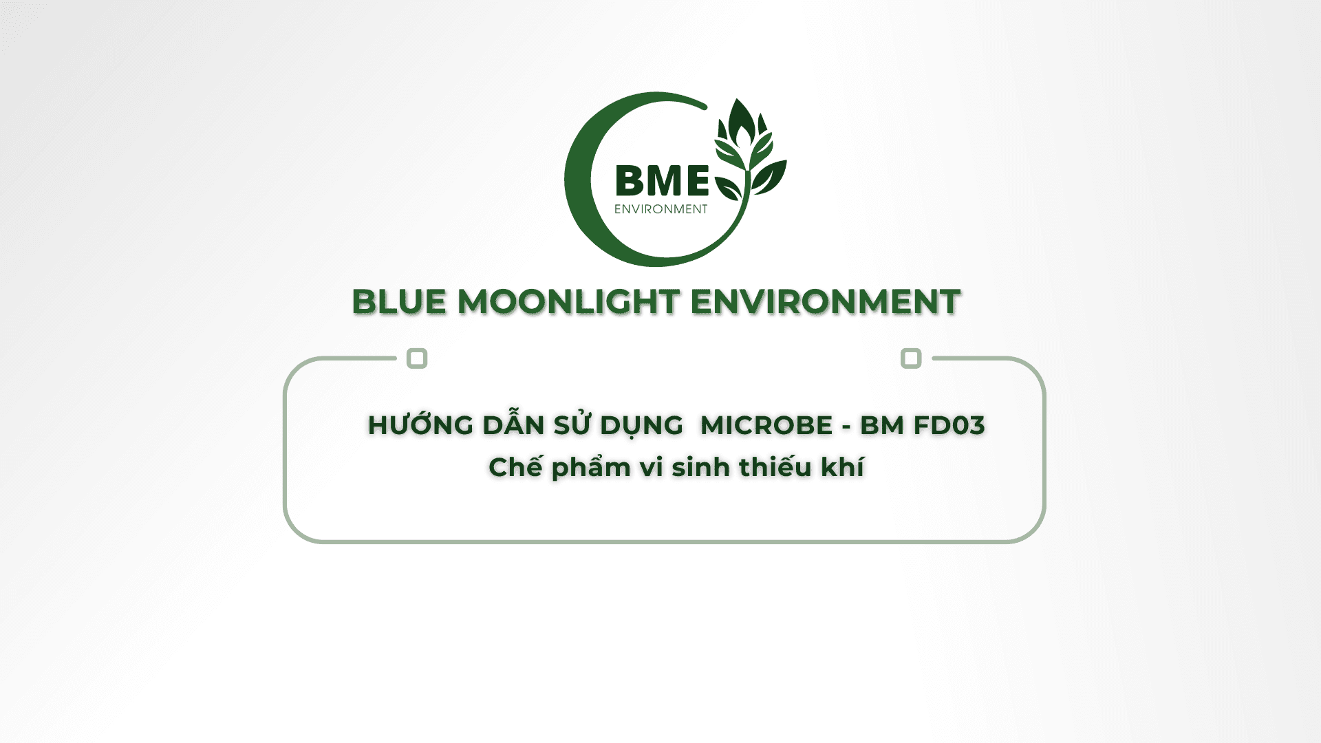 HƯỚNG DẪN SỬ DỤNG MICROBE BM FD03